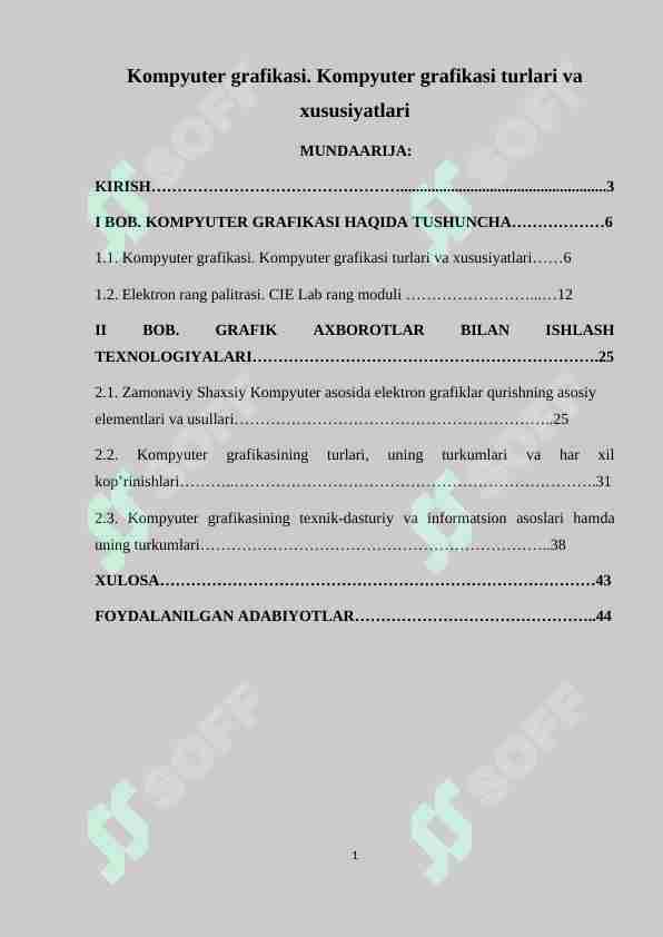 Kompyuter grafikasi. Kompyuter grafikasi turlari va xususiyatlari