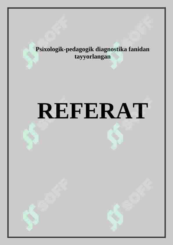 Maktabgacha va kichik maktab yoshidagi bolalarni psixologik-pedagogik tashxis qilish