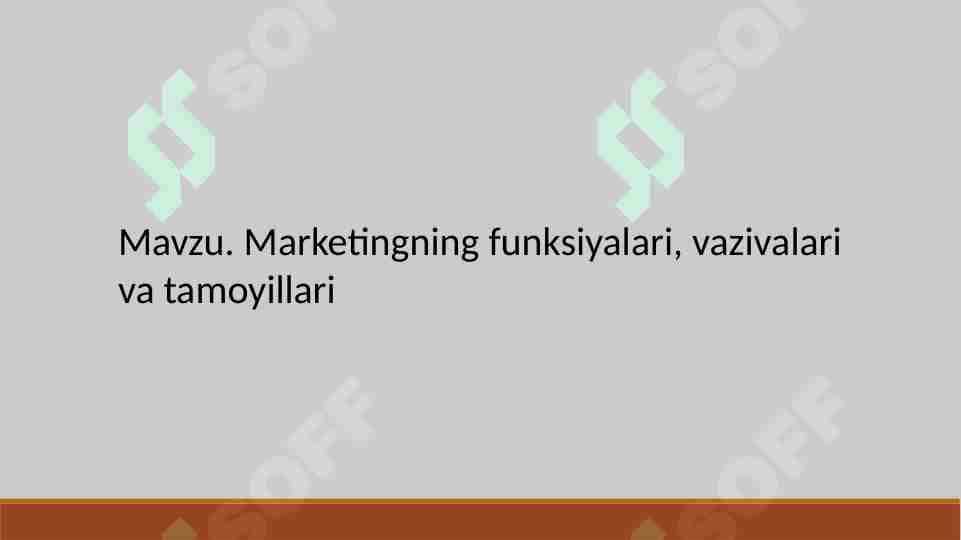 Marketingning funksiyalari, vazifalari va tamoyillari