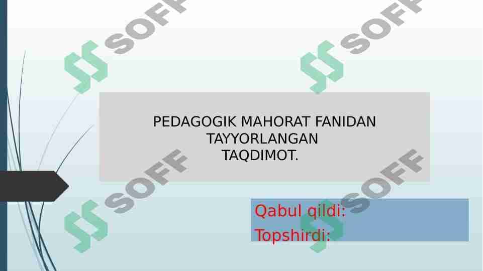 O’QITUVCHINING KAMUNIKATIV QOBILYATINI RIVOJLANTIRISHGA QO’YILADIGAN TALABLAR
