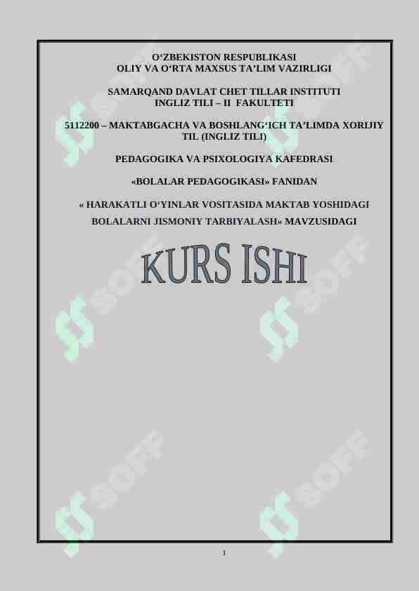 HARAKATLI O‘YINLAR VOSITASIDA MAKTAB YOSHIDAGI BOLALARNI JISMONIY TARBIYALASH