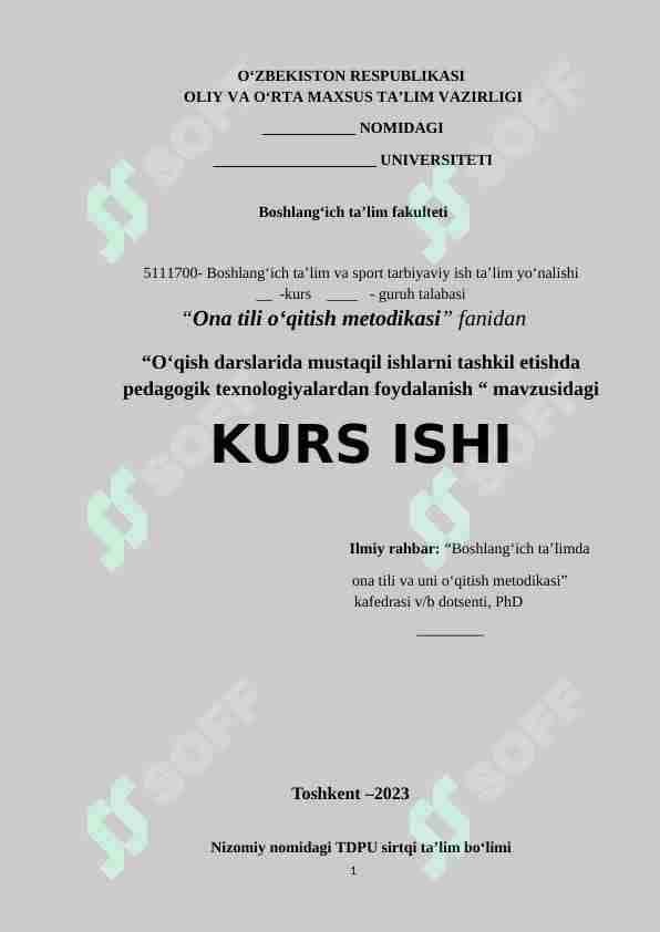 O‘qish darslarida mustaqil ishlarni tashkil etishda pedagogik texnologiyalardan foydalanish
