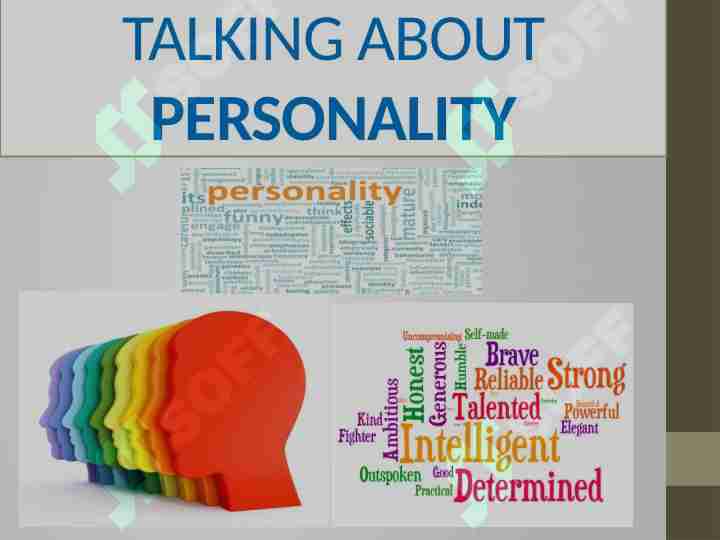 TALKING ABOUT PERSONALITY