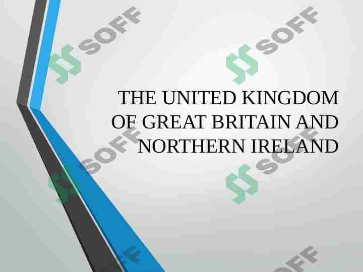 THE UNITED KINGDOM OF GREAT BRITAIN AND NORTHERN IRELAND