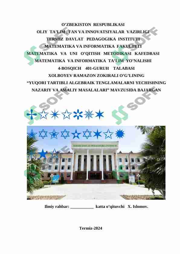 YUQORI DARAJALI ALGEBRAIK TENGLAMALARNI YECHISHNING NAZARIY VA AMALIY MASALALARI