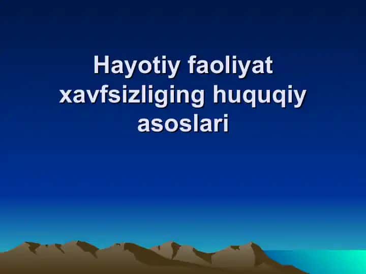 Hayotiy faoliyat xavfsizligi