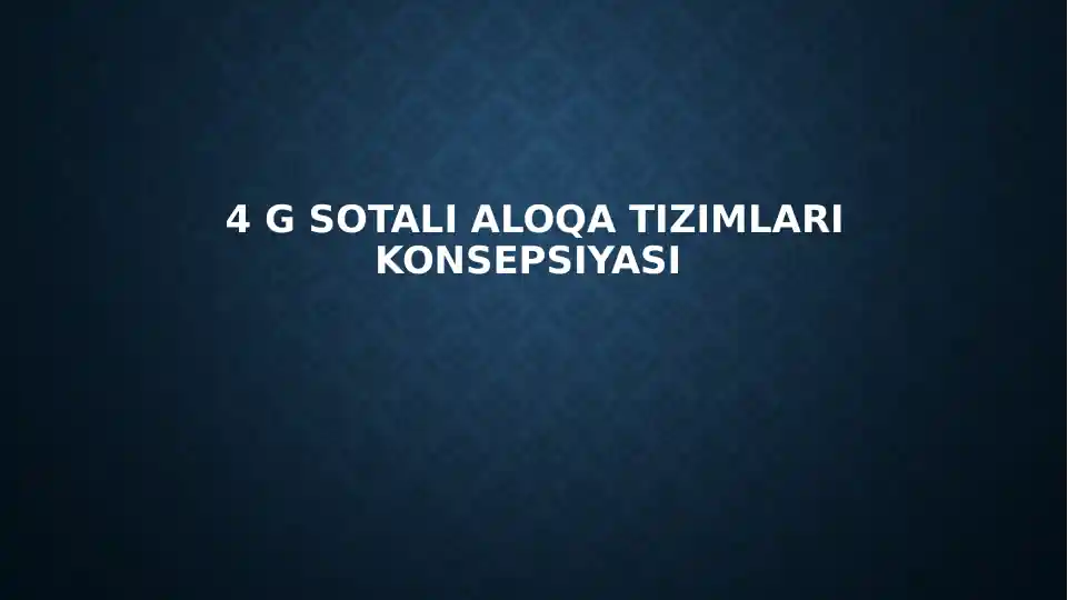 4 Gsotalialoqatizimlarikonsepsiyasi