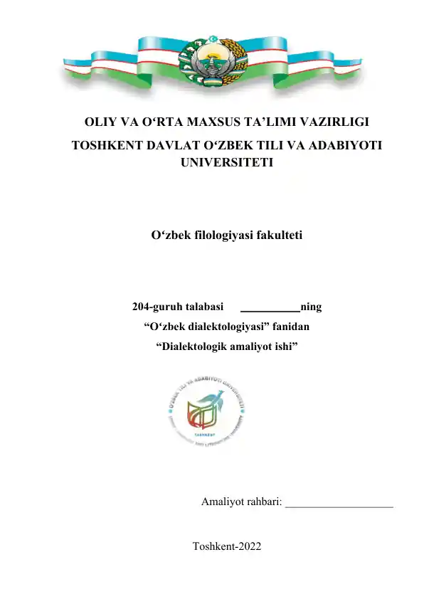 Oʻzbek dialektologiyasi fanidan Dialektologik amaliyot ishi