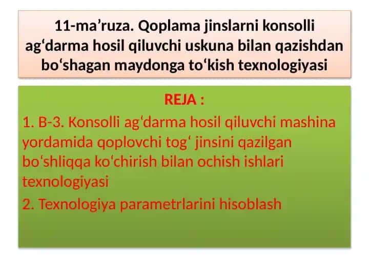 Konsolli ag‘darma hosil qiluvchi mashina yordamida qoplovchi tog‘ jinsini qazilgan bo‘shliqqa ko‘chirish bilan ochish ishlari texnologiyasi