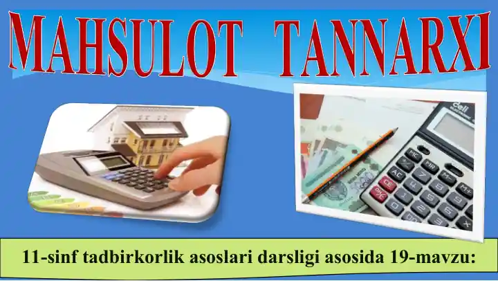 11-sinf tadbirkorlik asoslari darsligi asosida 19-mavzu