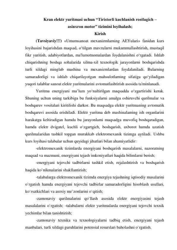 Tiristorli kuchlanish rostlagich – asinxron motor
