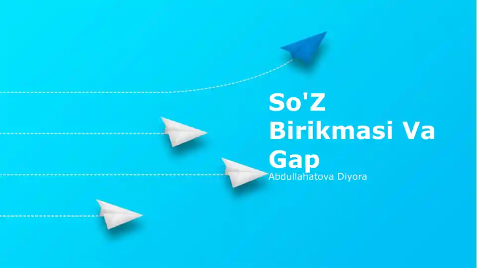 So'Z Birikmasi Va Gap