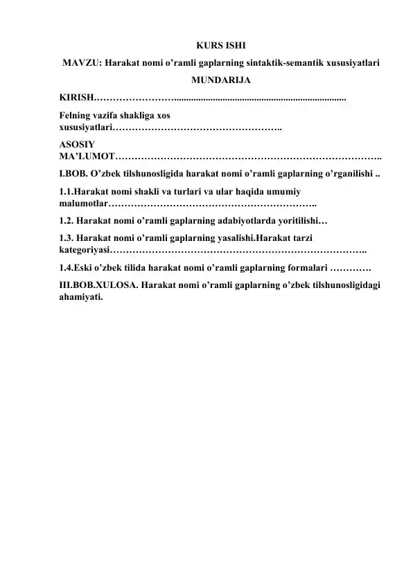 Harakat nomi o’ramli gaplarning sintaktik-semantik xususiyatlari