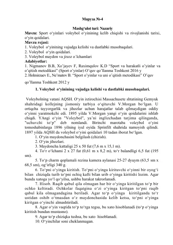 Voleybol o‘yinining tarixi va qoidalarining ta'riflari