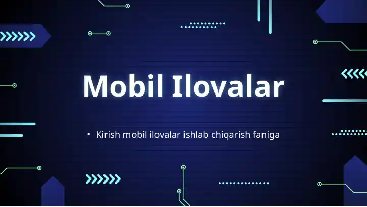 Kirish mobil ilovalar ishlab chiqarish faniga