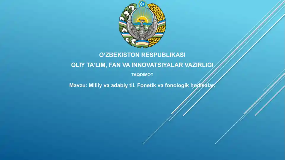 Milliy va adabiy til. Fonetik va fonologik hodisalar.
