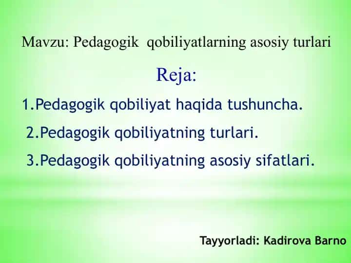 Pedagogik qobiliyatlarning asosiy turlari