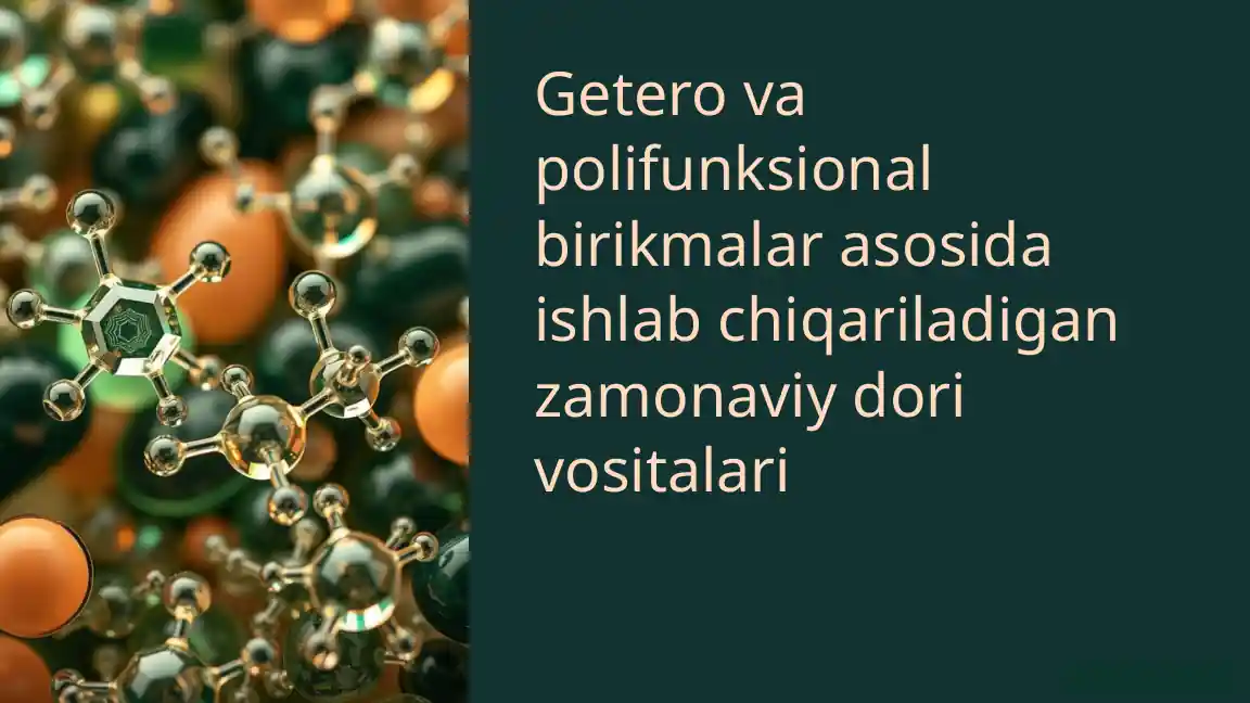 Getero va Polifunksional Birikmalar