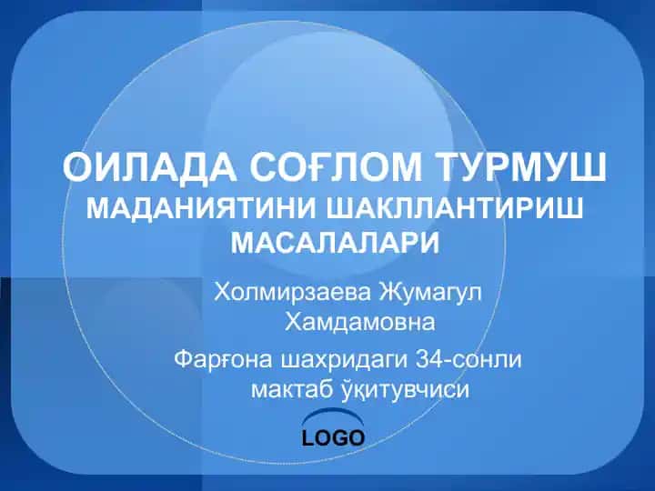 ОИЛАДА СОҒЛОМ ТУРМУШМАДАНИЯТИНИ ШАКЛЛАНТИРИШ МАСАЛАЛАРИ