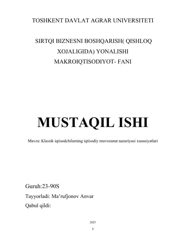 Klassik iqtisodchilarning iqtisodiy muvozanat nazariyasi xususiyatlari