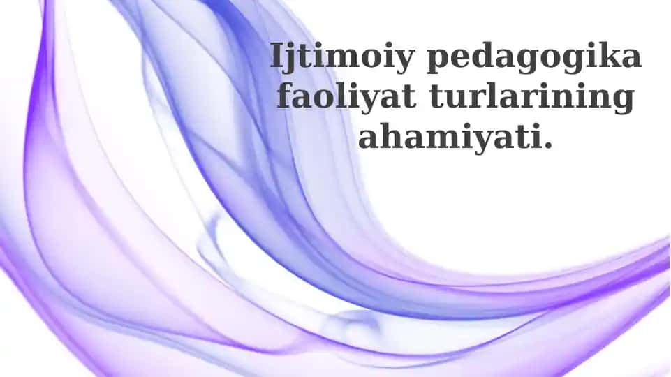 Ijtimoiy pedagogikaning kelajak yo'nalishlari