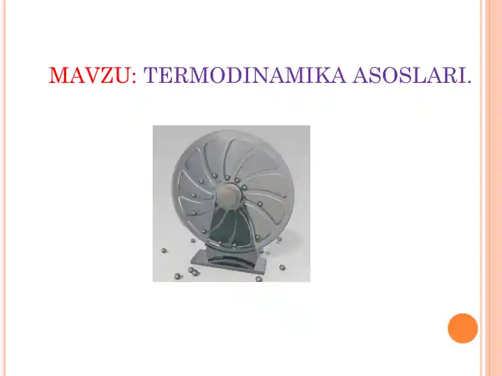 TERMODINAMIKA ASOSLARI