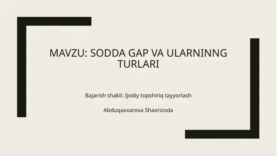 Gap turlari bo’yicha viktorina va testlar