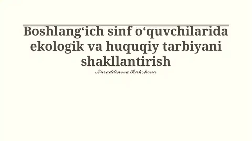 Ekologik va huquqiy tarbiya