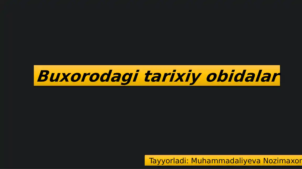 Buxorodagi tarixiy obidalar