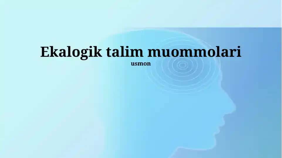 Ekologik talim muommolari