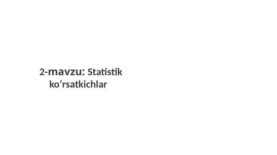 Statistik ko‘rsatkichlar