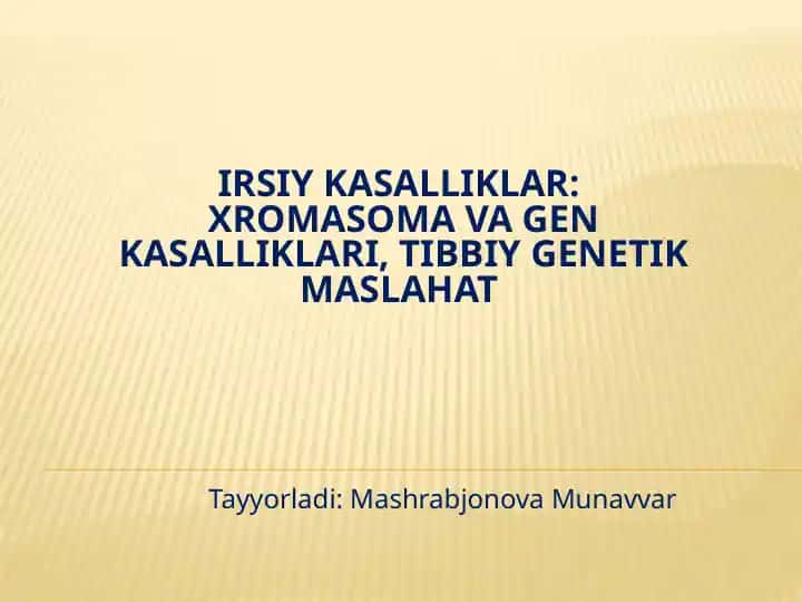 Irsiy kasalliklar
