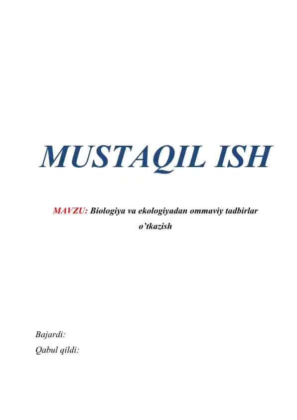 Biologiya va ekologiyadan ommaviy tadbirlar o’tkazish