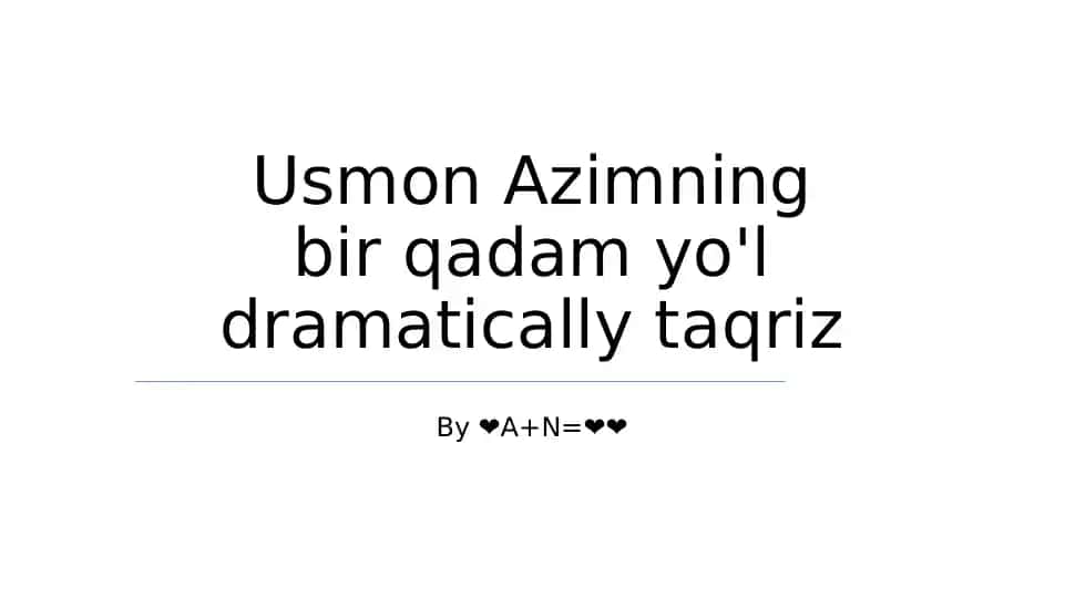 Usmon Azimning "Bir Qadam"
