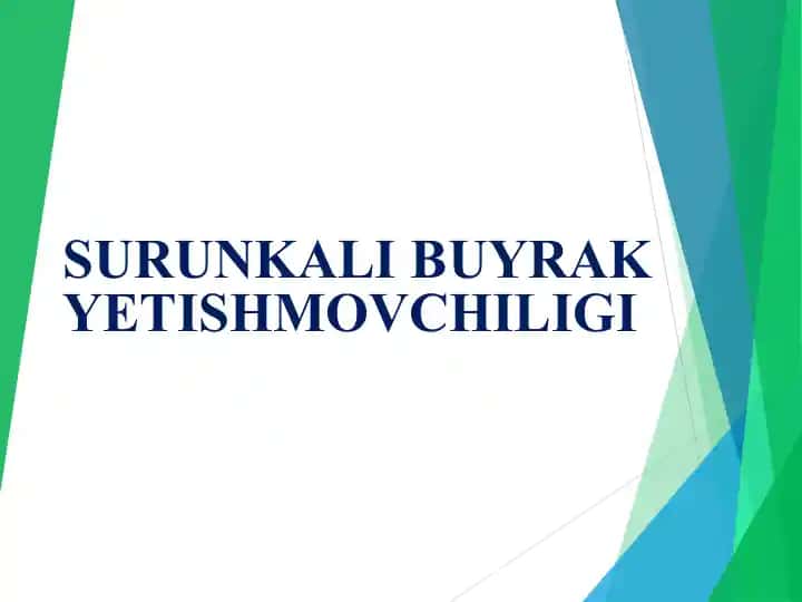 SURUNKALI BUYRAKYETISHMOVCHILIGI
