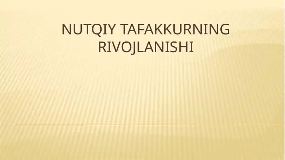 Nutqiy tafakkurning rivojlanishi