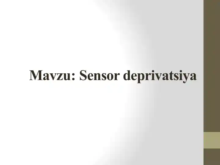 Sensor deprivatsiya