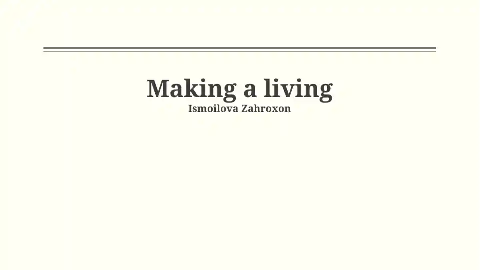 Making a living