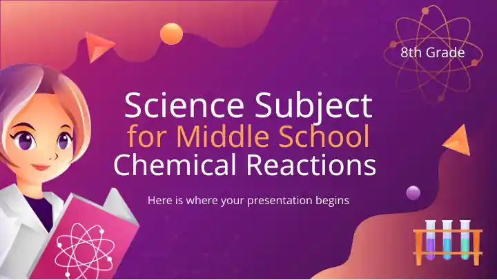 Science Subject for Middle School - Chemical Reactions