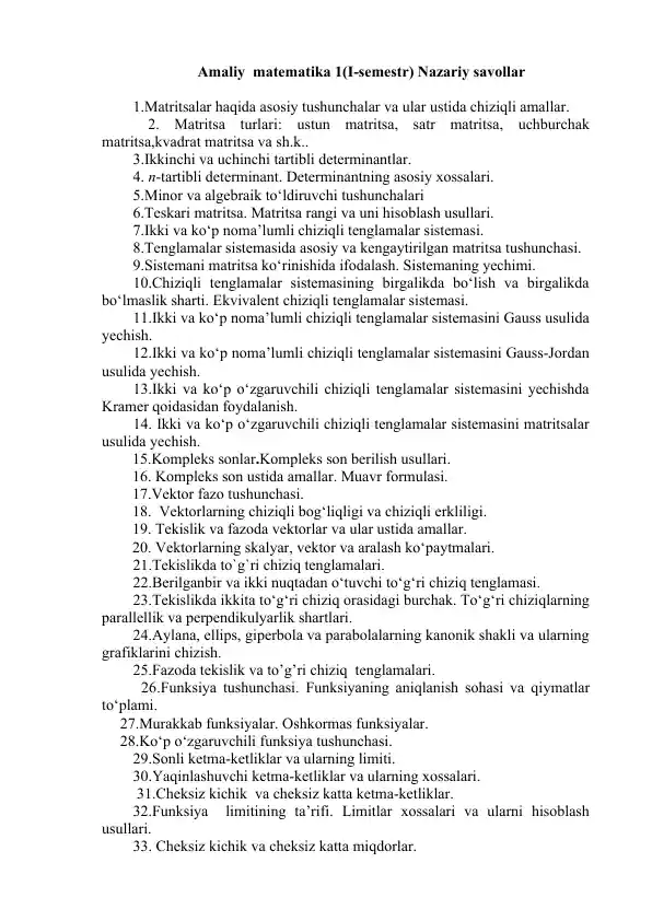 Amaliy matematika 1 (I-semestr) Nazariy savollar