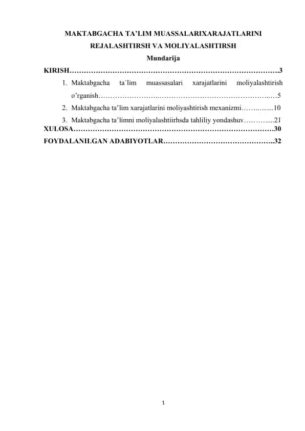MAKTABGACHA TA’LIM MUASSASALARINING XARAJATLARINI REJALASHTIRISH VA MOLIYALASHTIRISH