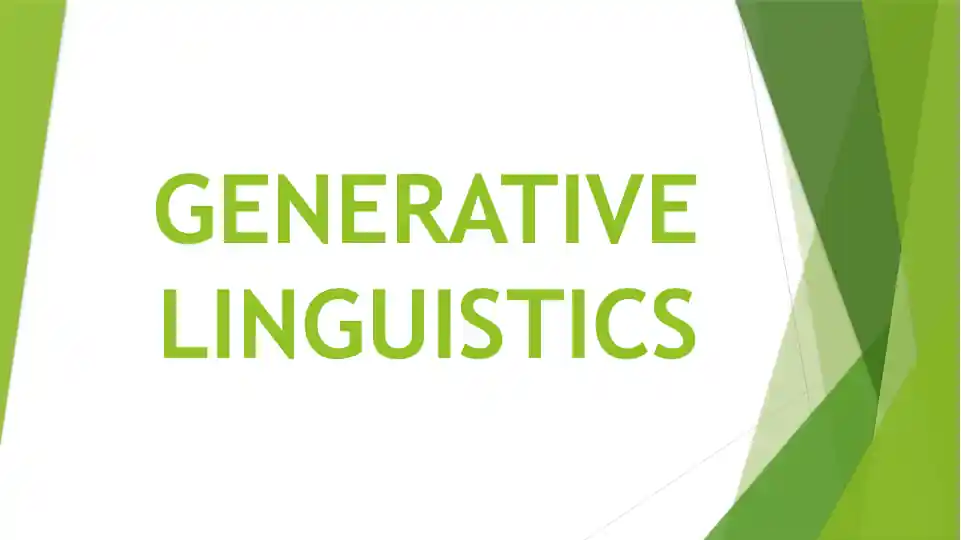 Generative Linguistics