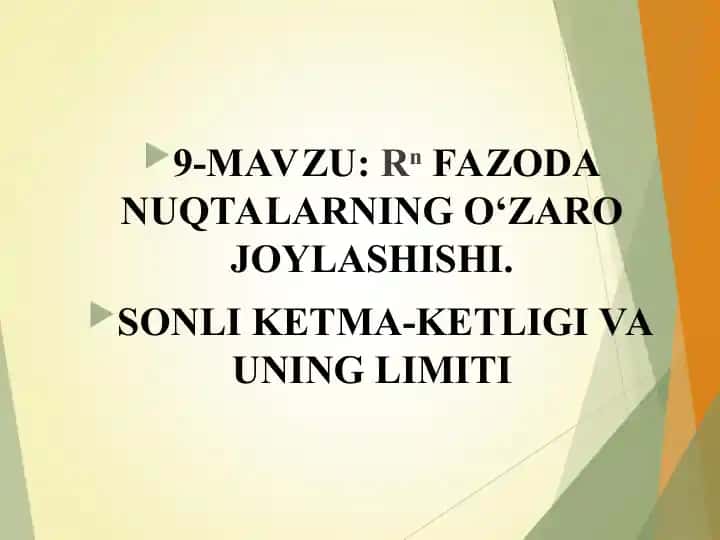 Sonlar ketma-ketligi va uning limiti