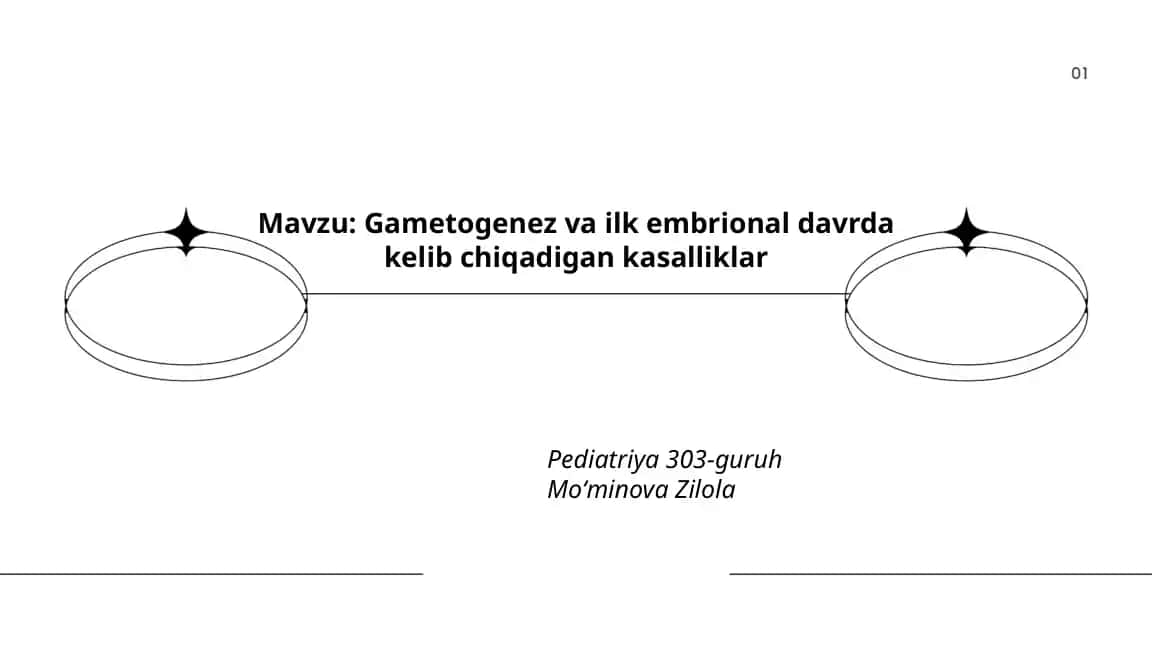 Gametogenez va ilk embrional davrda kelib chiqadigan kasalliklar