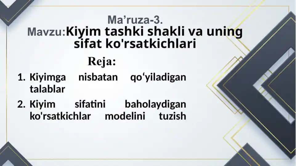 Kiyimtashkishaklivauningsifatko'rsatkichlari