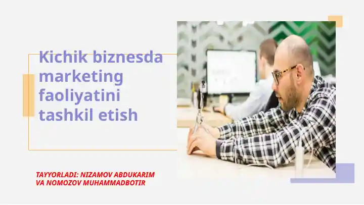 Marketing faoliyatini tashkil etish