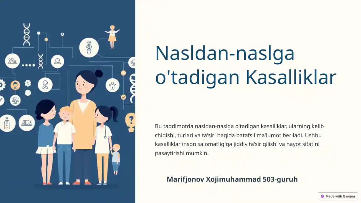 Nasldan-naslga o‘taydigan kasalliklar