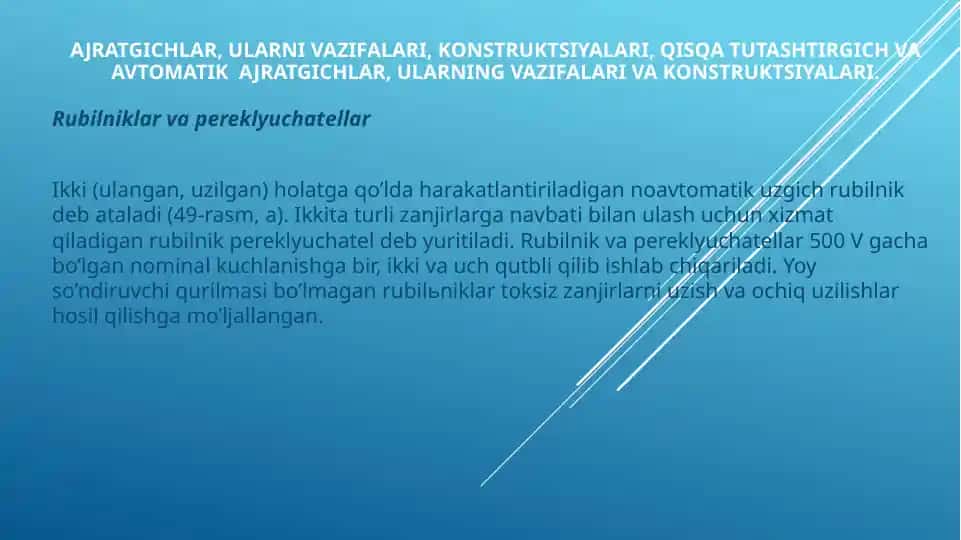 Ajratgichlar (rubilniklar va pereklyuchatellar)