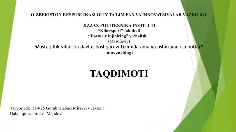 Mustaqillik yillari davlat boshqaruv tizimida amalga oshirilgan islohotlar