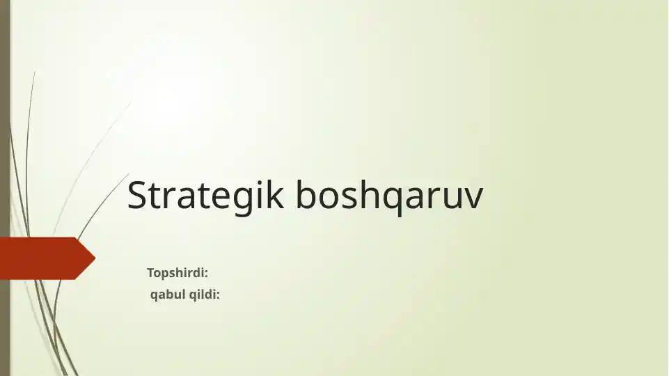 strategiya yaratishning 3 vazifasi